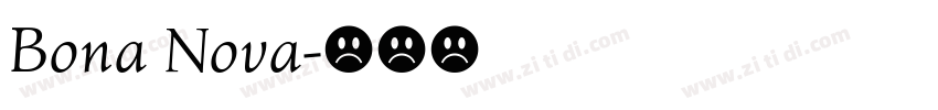 Bona Nova字体转换
